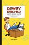 [Dewey Fairchild 01] • Dewey Fairchild, Parent Problem Solver